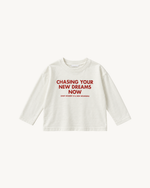 Chasing Dreams Long Sleeve