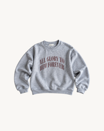 All Glory Sweater